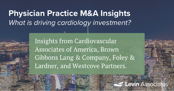 Cardiology and the Mounting Interest from Private Equity