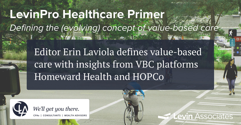 vbc-primer Defining the (evolving) concept of value-based care.