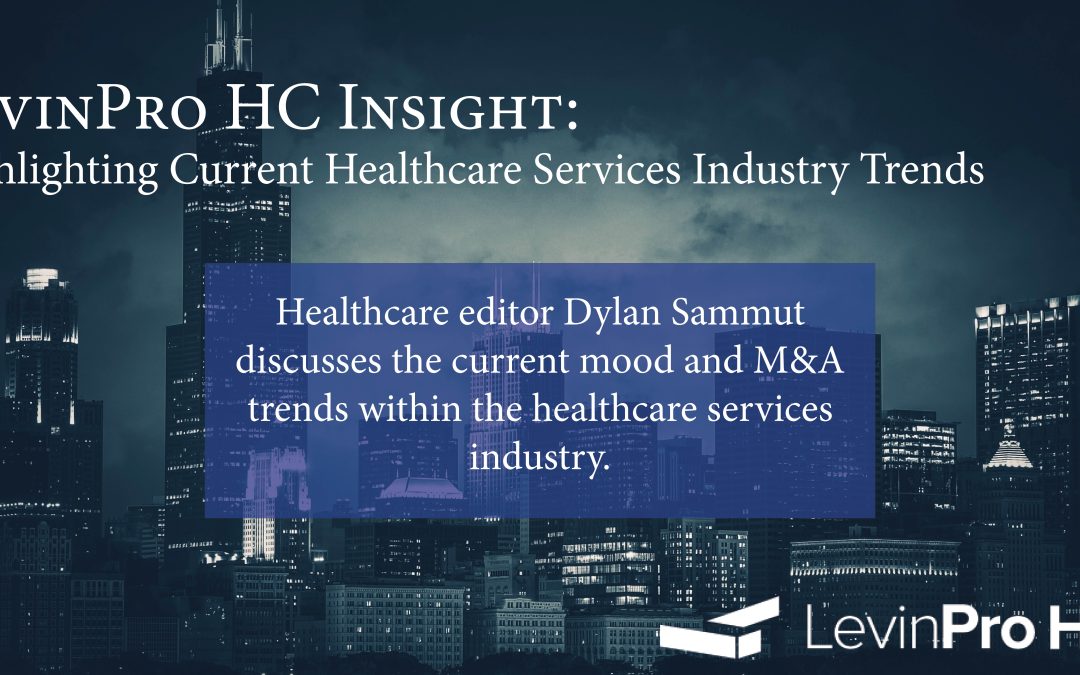 Highlighting Current Healthcare Services Industry Trends
