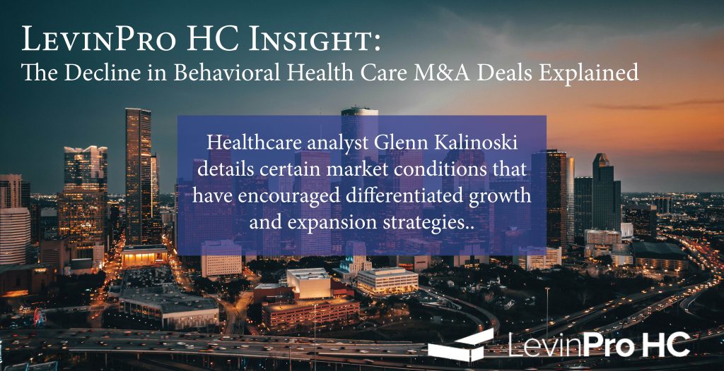 Behavioral Health Care M&A Deals Decline Amid Construction-Related Inflation, Fed Rate Increases