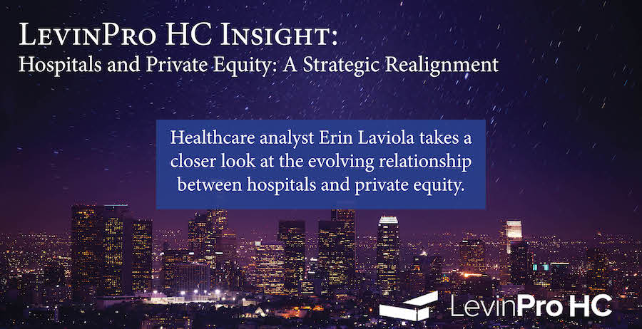 Hospitals and Private Equity: A Strategic Realignment