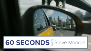 60 Seconds with Steve Monroe - What Do People Really Think video overlay