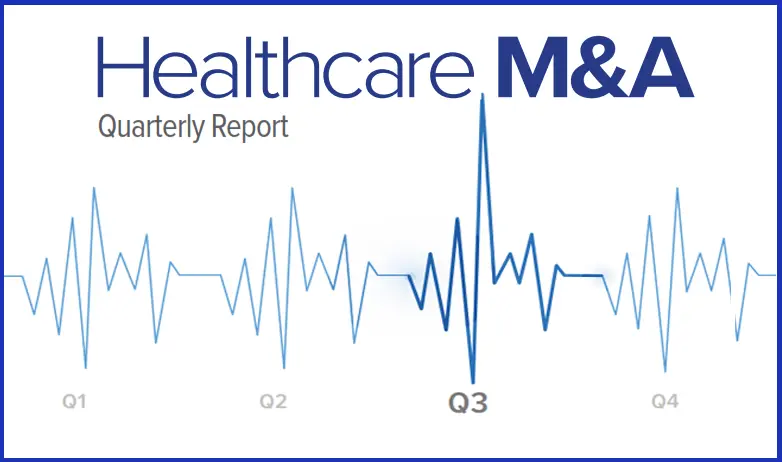 Healthcare M&A Quarterly Report for Q3 2025