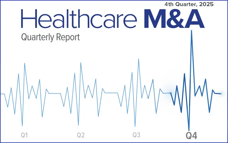 Healthcare M&A Quarterly Report from Q4 2025 by Levin Associates